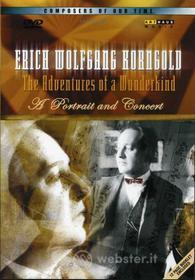Adventures Of A Wunderkind - A Portrait And Concert
