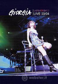 Giorgia. Ladra di vento. Live 2003