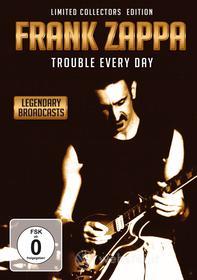 Frank Zappa. Trouble Every Day