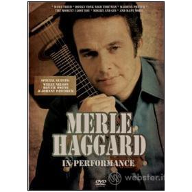 Merle Haggard. In Performance