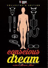 Conscious Dream (Edizione Numerata)