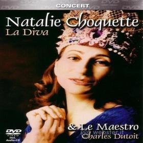 Natalie Choquette - La Diva & Le Maestro