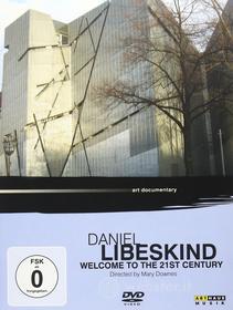 Libeskind - Welcome To The 21st Century