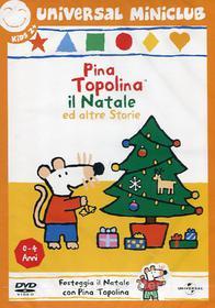 Pina Topolina. Il Natale e altre storie