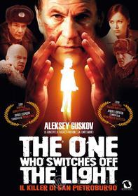 The One Who Switches Off The Light - Il Killer Di San Pietroburgo