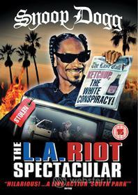 Snoop Dogg - L.A Riot Spectacular