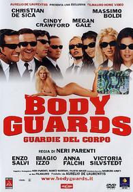 Body Guards. Guardie del corpo