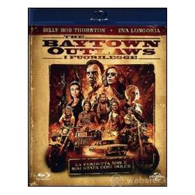 Bayton Outlaws. I fuorilegge (Blu-ray)