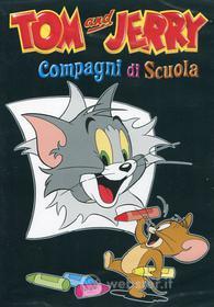 Tom & Jerry. Compagni di scuola