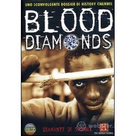 Blood Diamonds. Diamanti di sangue