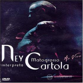 Ney Matogrosso - Interpreta Cartola
