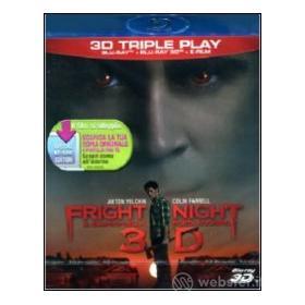 Fright Night. Il vampiro della porta accanto 3D (Cofanetto 2 blu-ray)