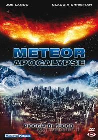 Meteor Apocalypse. Pioggia di fuoco