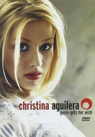 Christina Aguilera. Genie Gets Her Wish