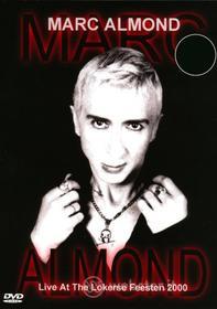 Marc Almond - Live At Lokerse Feesten 2000