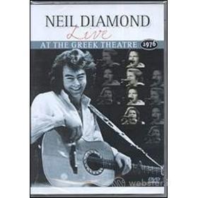 Neil Diamond. Live at the Greek Theatre 1976
