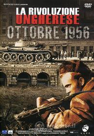 La rivoluzione ungherese. Ottobre 1956