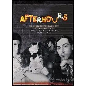 Afterhours. Non usate precauzioni. Fatevi infettare. 1985 - 1997 (2 Dvd)