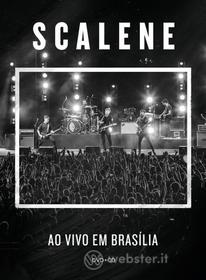 Scalene - Ao Vivo Em Brasilia