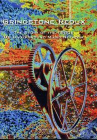 Grindstone Redux: 1980S Underground Music / Various