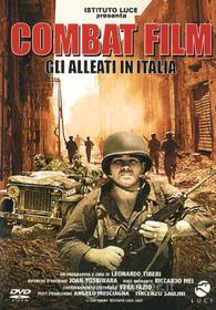 Combat Film. Gli alleati in Italia