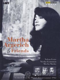 Martha Argerich & Friends