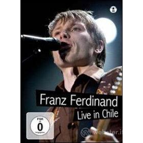 Franz Ferdinand. Live in Chile