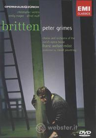 Benjamin Britten - Peter Grimes - Zurich Op/Welser Most (2 Dvd)