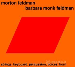 Morton & Barbara Monk Feldman Feldman - Strings Keyboard Percussion Voices Horn