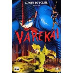Cirque du Soleil: Varekai