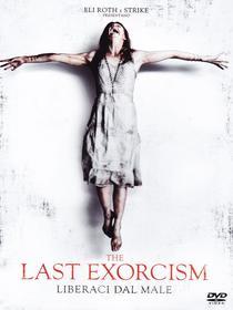 The Last Exorcism. Liberaci dal male