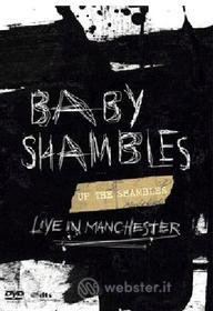 Babyshambles. Up The Shambles. Live In Manchester