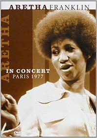Aretha Franklin. In Concert - Paris 1977