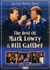 Mark / Gaither,Bill Lowry - Best Of 2