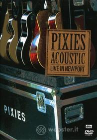 Pixies - Acoustic: Live In Newport