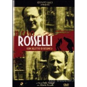 Il caso Rosselli (un delitto di regime)