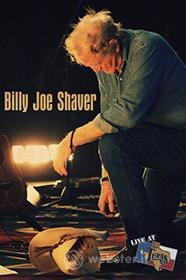 Billy Joe Shaver - Live At Billy Bob'S Texas