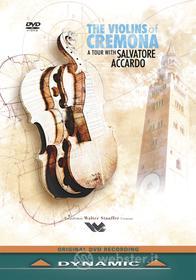 The Violins of Cremona. A Tour with Salvatore Accardo