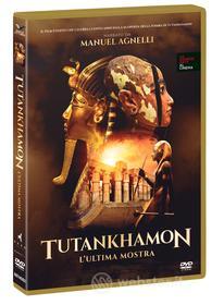 Tutankhamon - L'Ultima Mostra