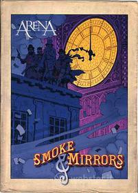 Arena - Smoke & Mirrors (2 Dvd)