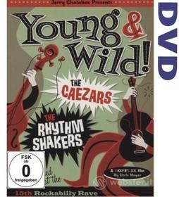 Young & Wild - Rhythm Shakers Meet Caezars