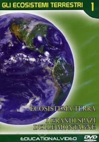 Gli ecosistemi terrestri. Vol. 1