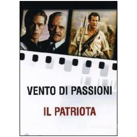 Vento di passioni - Il patriota (Cofanetto 2 dvd)