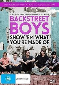 Backstreet Boys: Show Em What You'Re Made Of - Backstreet Boys: Show Em What You'Re Made Of