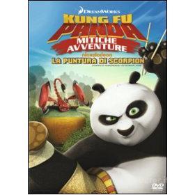 Kung Fu Panda. Mitiche avventure. Vol. 2. La puntura di Scorpion