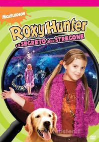 Roxy Hunter e il segreto dello stregone
