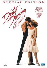 Dirty Dancing (Edizione Speciale)