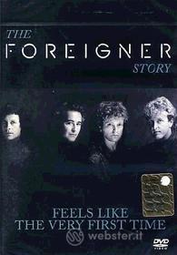 Foreigner. The Foreigner Story. Feels Like The Very First Time