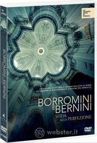 Borromini E Bernini - Sfida Alla Perfezione