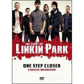 Linkin Park. One Step Closer. A Musical Documentary